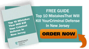 Top 10 Mistakes That Will Kill Your Criminal Defense in New Jersey